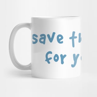 Save the planet Mug